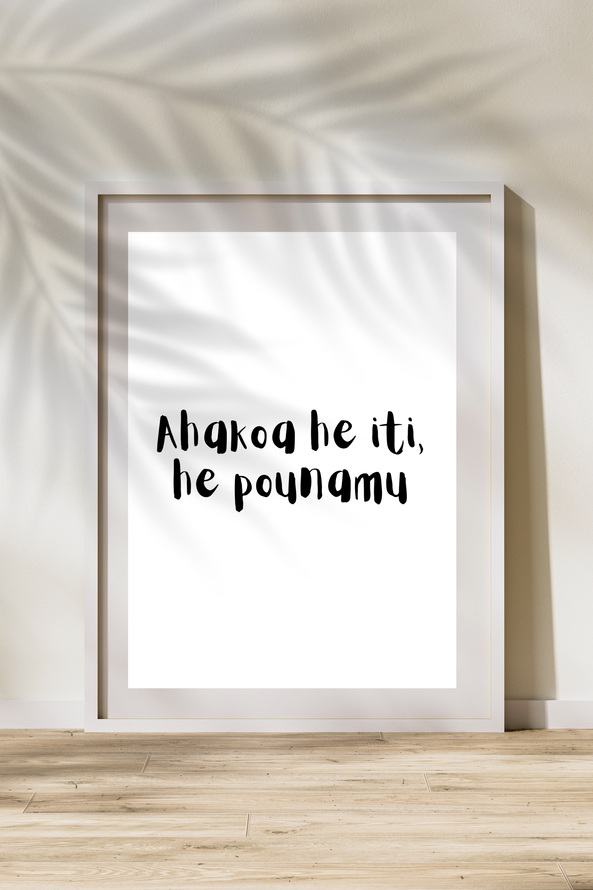 "Ahakoa he iti, he pounamu" Print