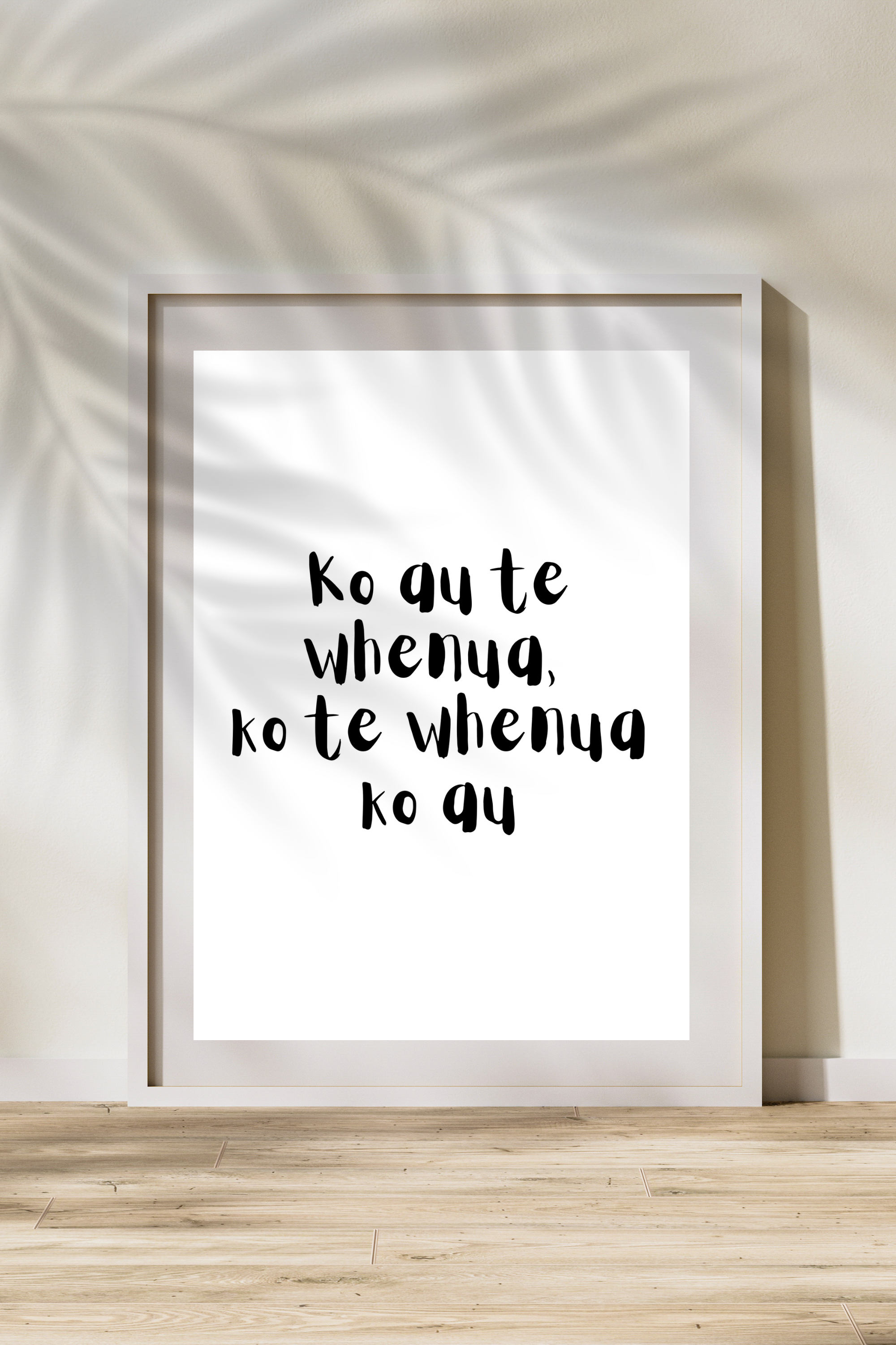 "Ko au te whenua, ko te whenua ko au" Print